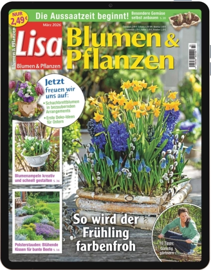 Lisa Blumen & Pflanzen E-Paper - Aktuelle Ausgabe